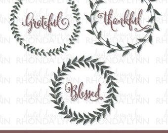 SALE! Grateful SVG, Thankful SVG, Blessed svg, dxf, eps, jpg, png vector cut file, Grateful, Thankful, Blessed Laurel Frames, Patterns