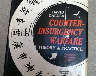 Vintage Book - Counter-Insurgency Warfare Theory and Practice Hardcover 1964 by David Galula Forward by Robert R. Bowie ~ History Book