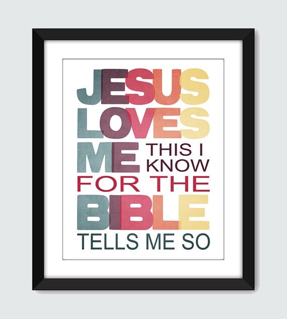 Christian Wall Art Jesus Loves Me This I Know For the Bible