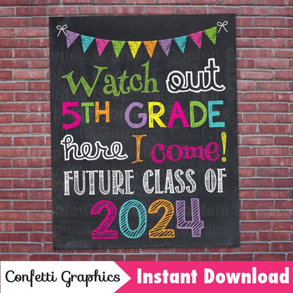 Watch Out 5th Fifth Grade Here I Come Future Class Of 2024   Il 570xN.1016839704 7qt8 