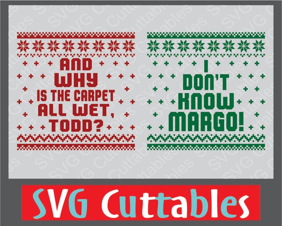 Download Christmas Sweater Vector Todd/Margo Ugly by SVGCUTTABLES ...