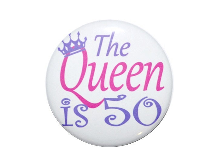 50th birthday the Queen is fifty 50 & fabulous 50 year old