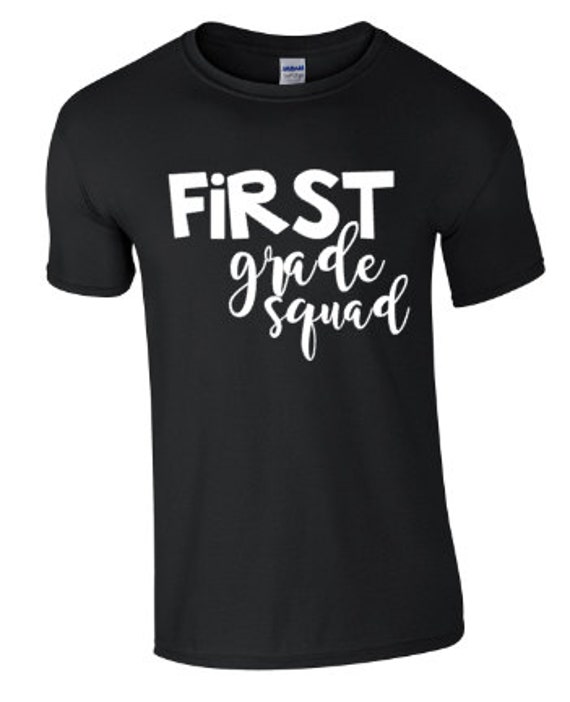 first grade t shirts