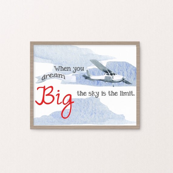 When you dream big the sky's the limit bulletin board picture