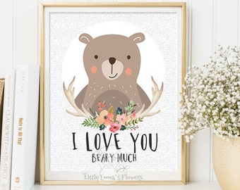 Woodland Nursery wall art print illustration enfant Printable bear Decor bear nursery decoration quotes valentines print I love you beary