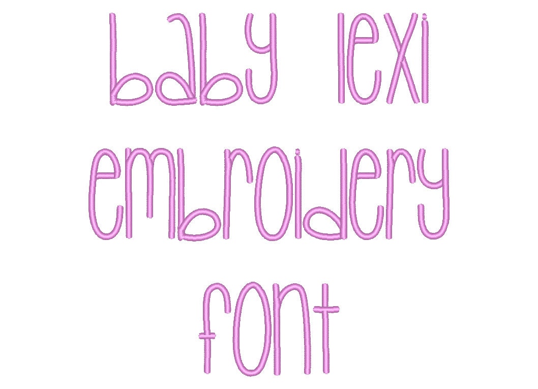 Baby Lexi Font Embroidery Font Machine Embroidery Alphabet