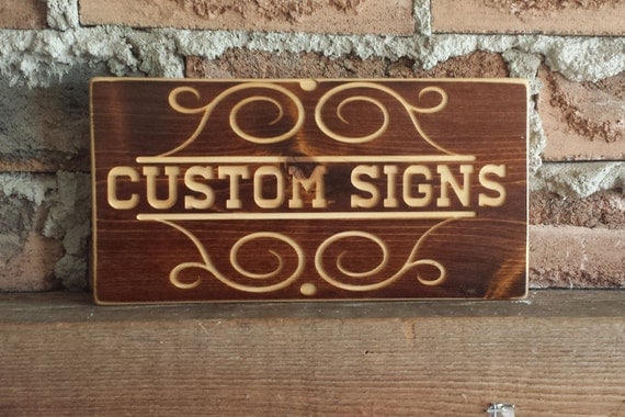 Custom Wood Signs Wooden Signs Custom Signs Carved Sign   Il 570xN.1012050424 Gx9g 