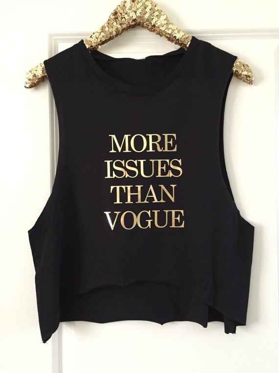 More Issues Than Vogue Muscle Tank Top