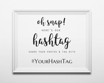 Wedding hashtag sign printable Instagram hashtag sign Oh snap wedding sign template Hashtag banner Wedding print modern Black and white
