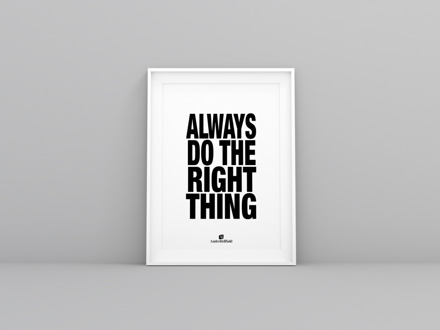 always-do-the-right-thing-http-andrebellfield