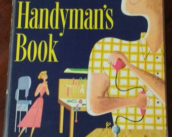 Vintage Handyman's Book by Better Homes & Gardens