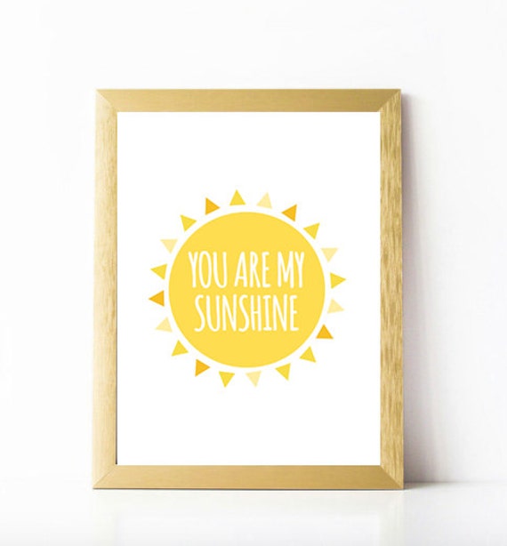 Printable You are my sunshine nursery home decor by heysweetpeas