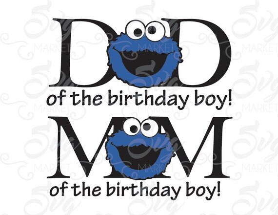 Download Mom Dad Birthday Boy Cookie Monster Cuttable by SvgMarketFiles