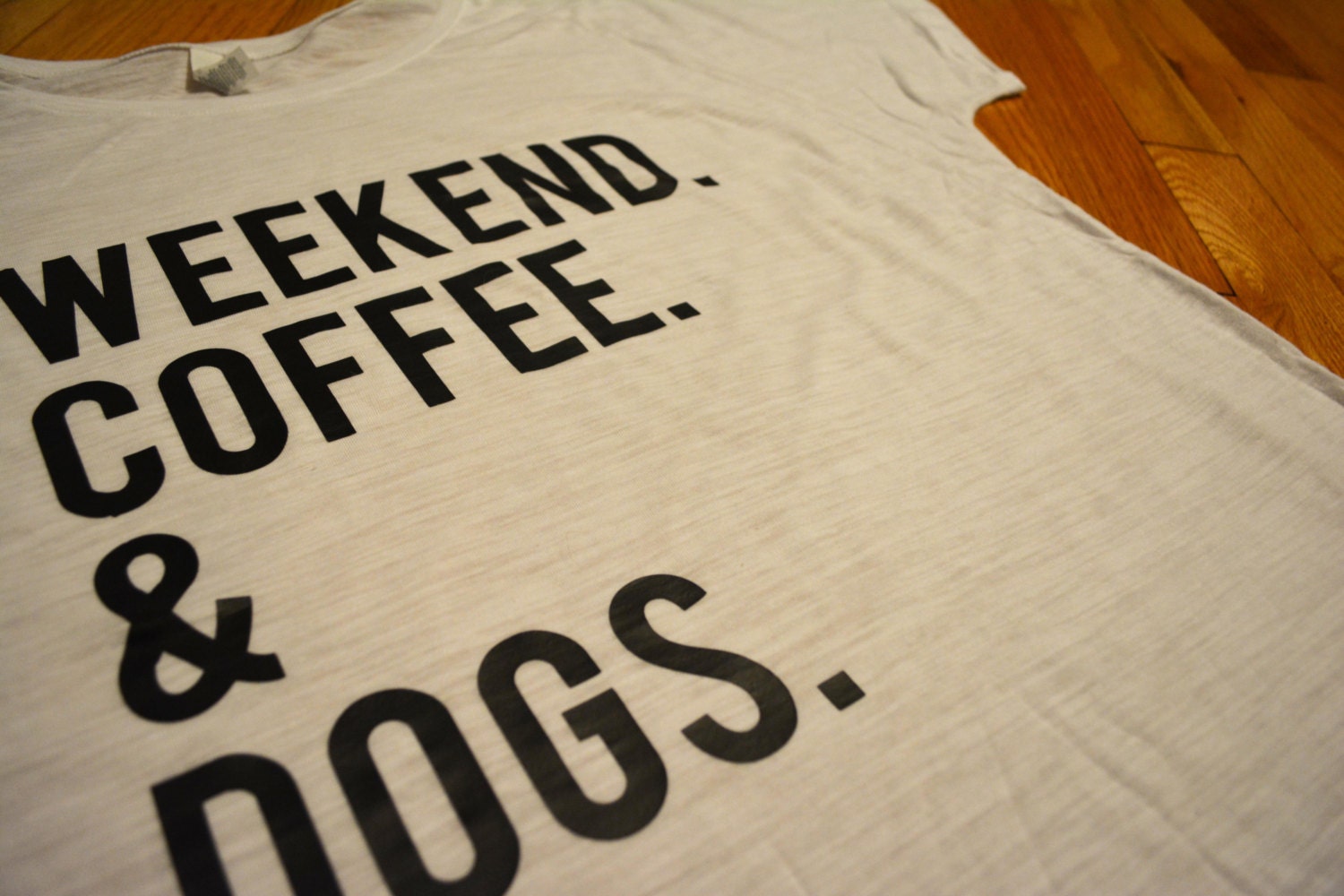 weekends coffee and dogs t shirt