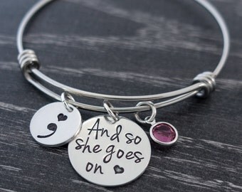 Semicolon Jewelry / And so she goes on / Wire Bangle / Semicolon Bangle / Suicide Awareness / Personalized Bangle / Hand Stamped
