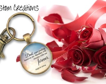 Memorial Key Chain- "Dad Your Guiding Hand" Customizable-Keepsake-In Memory-Tribute