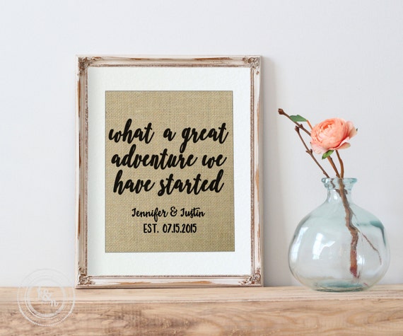 Great Adventure quote - great engagement gift idea