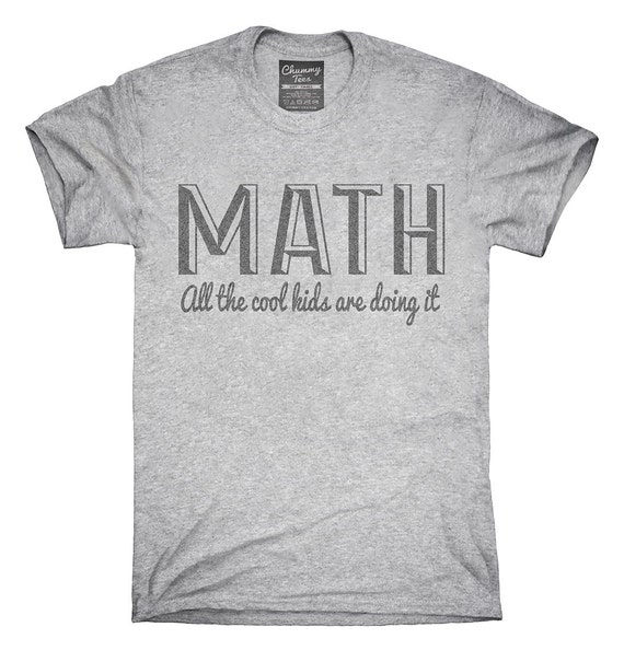 Math Cool Kids T-Shirt Hoodie Tank Top Gifts