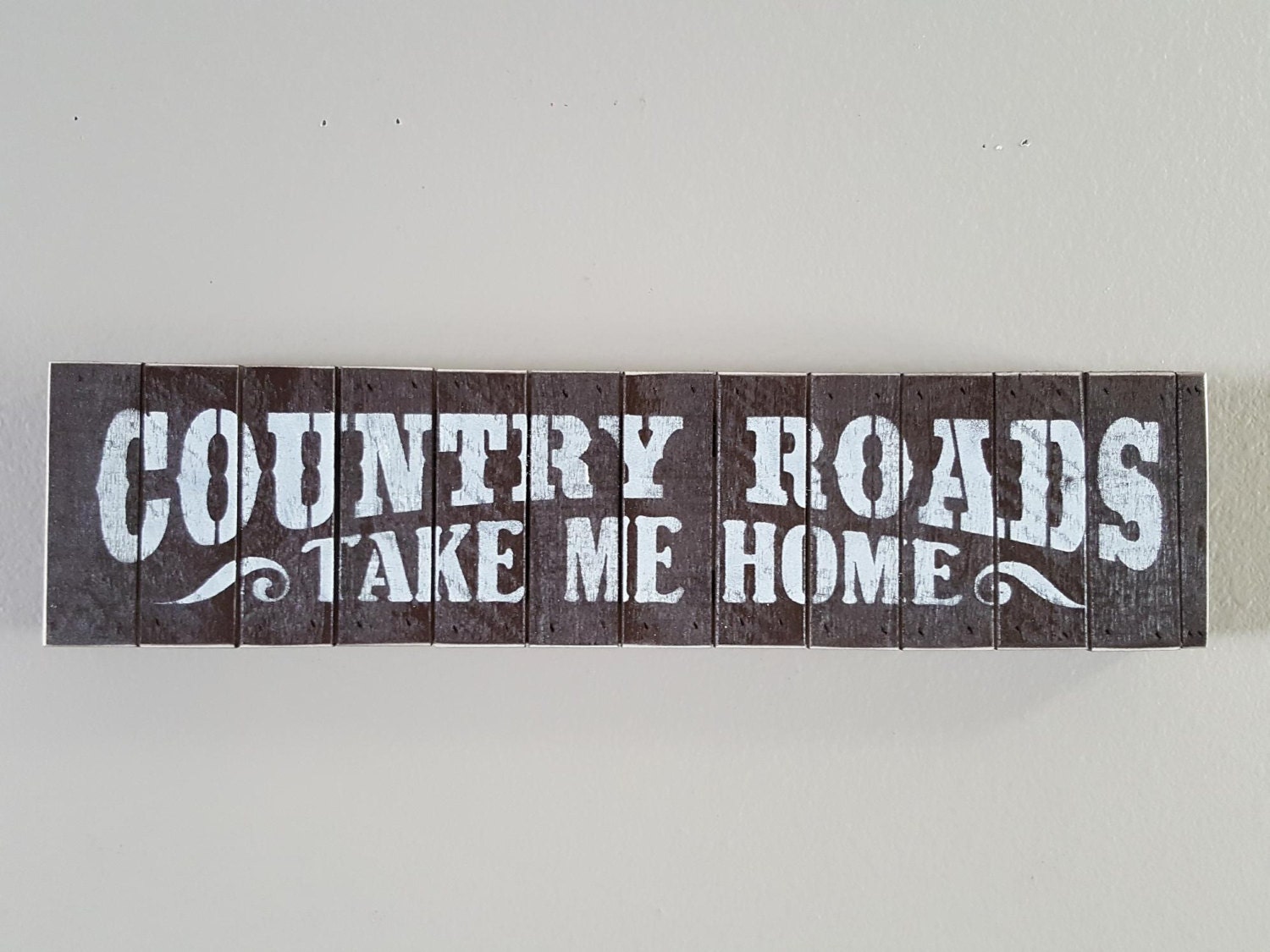 Country Roads Take Me Home 4.5x18 Rustic Sign by McKittrickValley