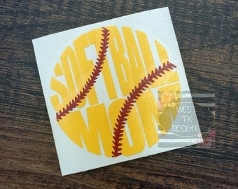 Softball Mom Decal | Sports Mom | Softball Decal | Softball Mom Car Decal | Softball Decal for Yeti
