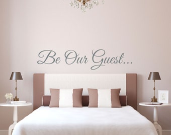Be Our Guest Wall Decal Sticker