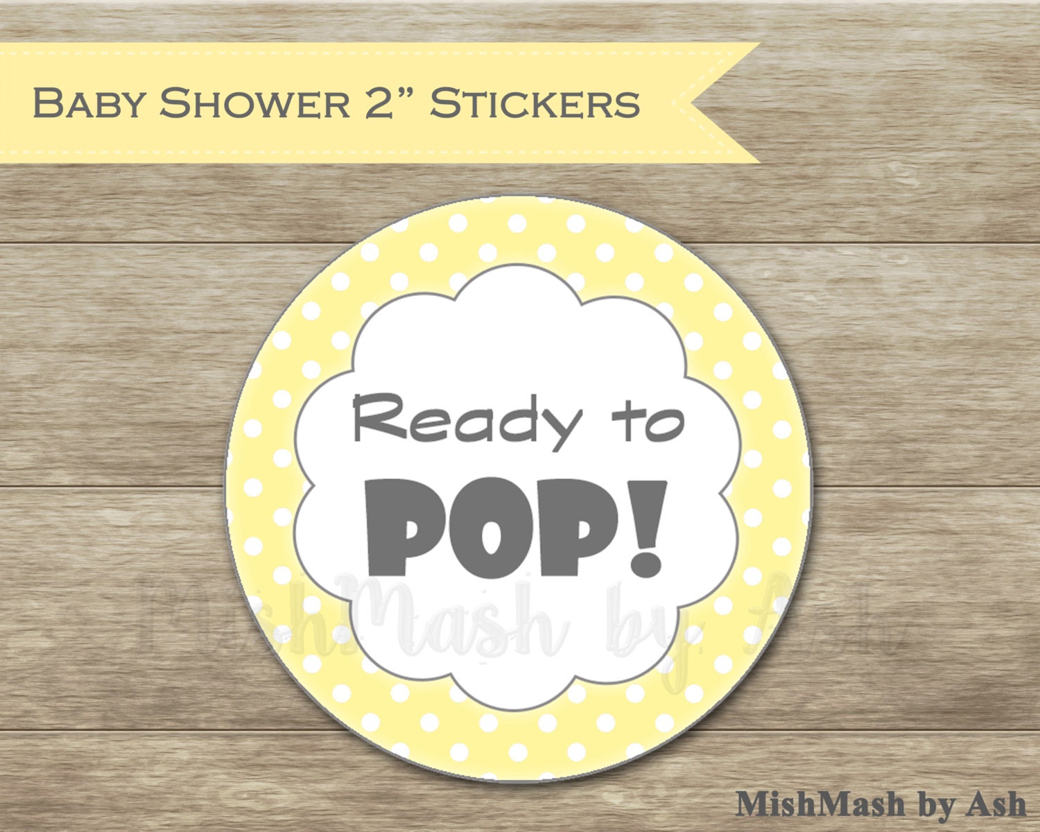 Baby Shower Stickers Ready to Pop Stickers Yellow Baby