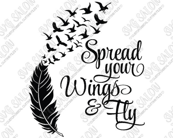 Download Spread Your Wings and Fly Feather Birds Flying Quote by ...