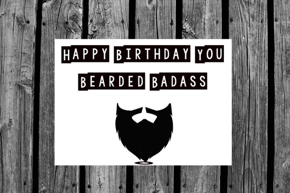 Happy birthday funny beard card gift for him gift for