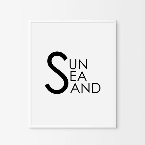 Typography Print "Sun Sea Sand",Printable Art, Summer Print, Modern Wall Art, Digital Print, Home Decor, Wall Art, Typography Wall Art