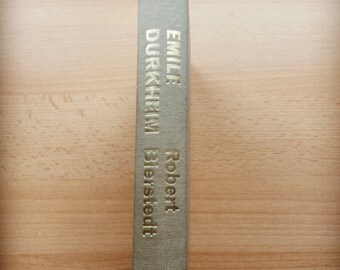 Emile Durkheim, by Robert Bierstedt (Hardcover, 1966)