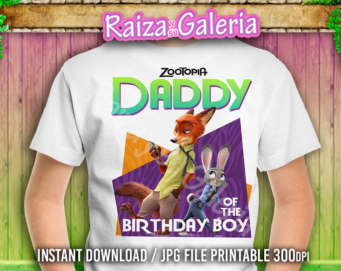SALE// T-shirt Disney Zootopia DADDY of the Birthday Boy or Girl - Iron On t-shirt transfers!