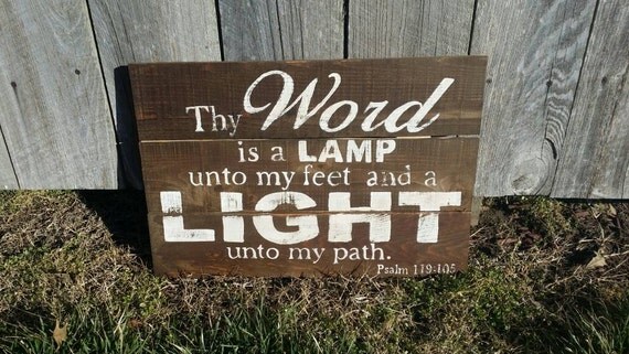 Thy Word is a Lamp Unto My Feet and a Light Unto My Path Psalm