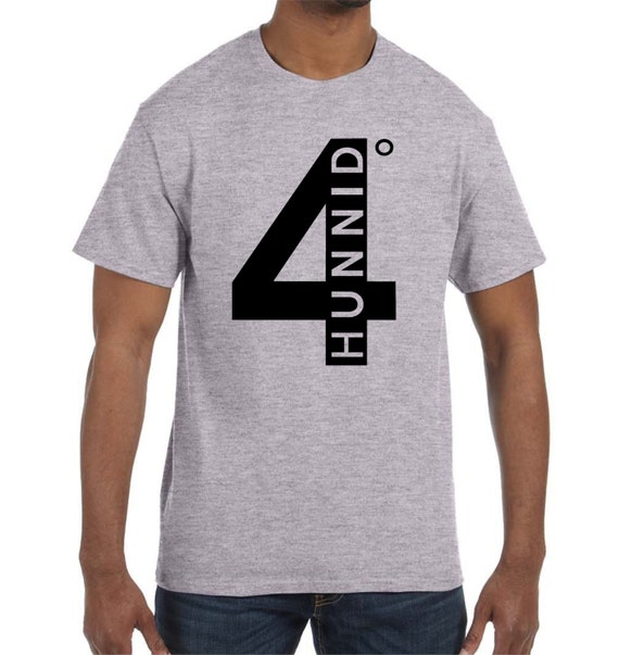 4hunnid T-shirt by WeCustomOnline7 on Etsy