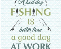 Download Popular items for fishing quote on Etsy