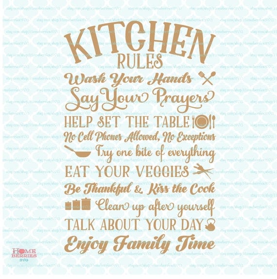 Download Kitchen Rules Sign Enjoy Family Time Quote Kiss the Cook svg