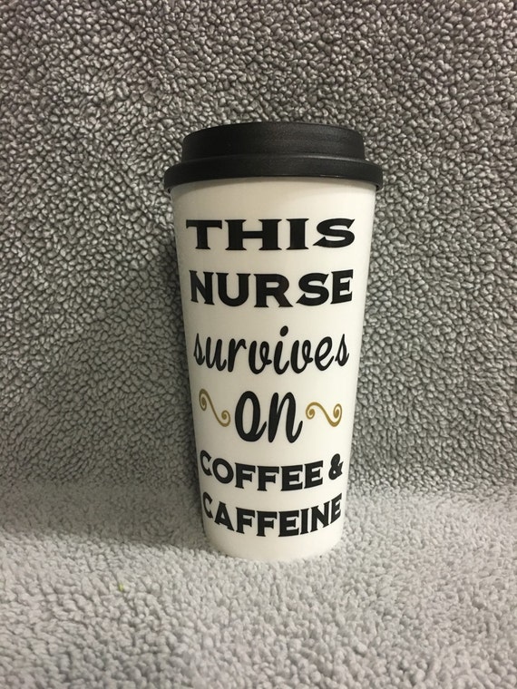 Nurse Gift Nurse Coffee Mug Nurse Travel Mug by