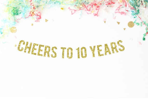 Banner Glitter 'Cheers To 10 Years' Oro - Decorazione Per Feste E Anniversari - Foto 9