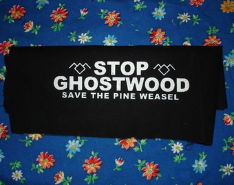 stop ghostwood TWIN PEAKS PATCH save the pine weasel