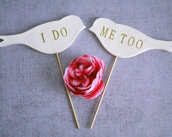 I Do Me Too - Bird Wedding Cake Toppers - Gold, Silver or Black