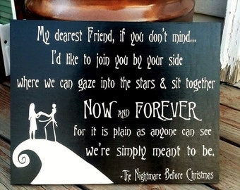 Nightmare Before Christmas Sign, My Dearest Friend if you don't mind, Now and Forever, Wood Sign, 11"x14", Jack and Sally, Home decor