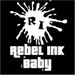rebelinkbaby