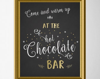 Hot Chocolate Bar Printable Sign - Hot Cocoa Party - Baby Shower - Wedding - Birthday - Printable Hot Chocolate Bar