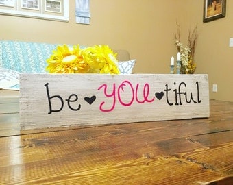 Beyoutiful, be you tiful sign, beautiful wood sign, girls room decor, inspirational sign, quote sign, gallery wall, beautiful wooden sign