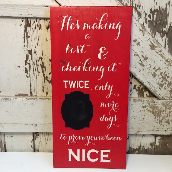 Items similar to Christmas Countdown Chalkboard Sign- He's Making a List & Checking it Twice ...