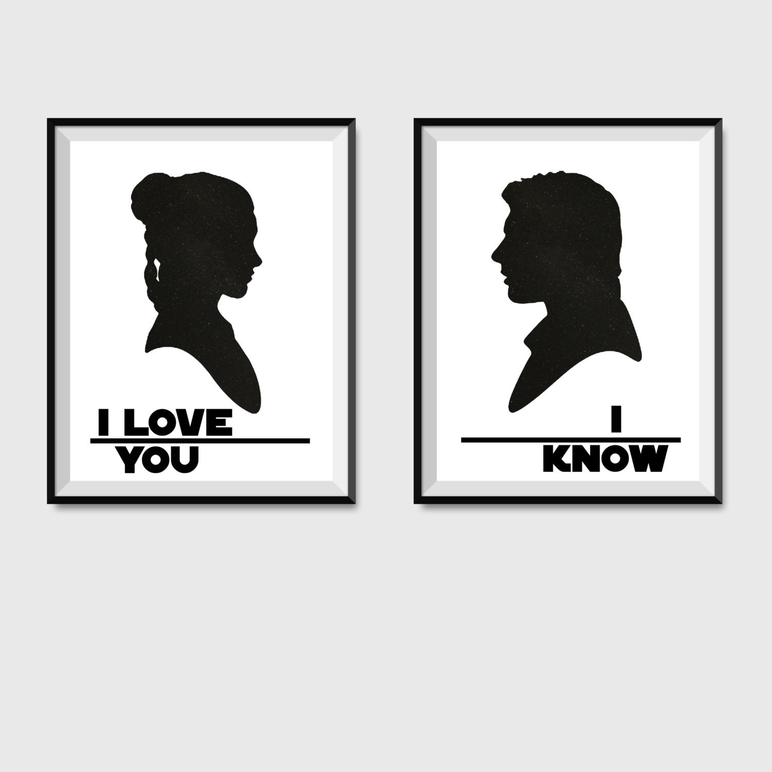 I Love You I Know Star Wars Digital Print Han Solo Princess