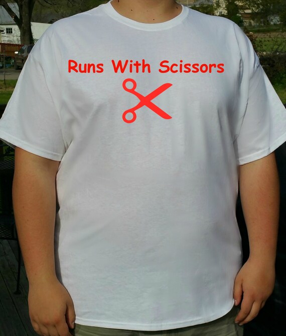 Items Similar To Funny Tee Shirt Runs With Scissors Unisex Adult Tee Shirt Funny Sayings