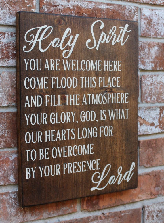 Holy Spirit You Are Welcome Here Sign by GogginsCreations on Etsy