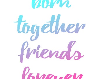 Download Items similar to Born Together Best Friends Forever Poster ...