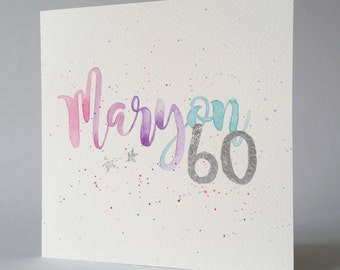 original hand painted watercolour design birthday card, personalised with name, any age in any colour scheme