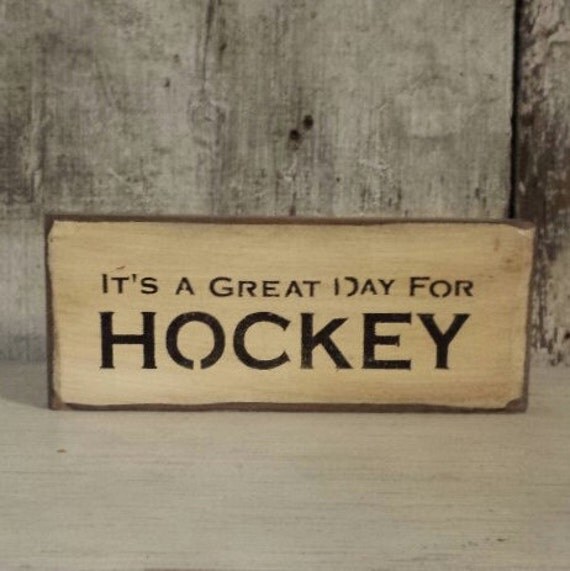 Hockey SignIt's a great Day For HockeyPrimitive by FlatHillGoods